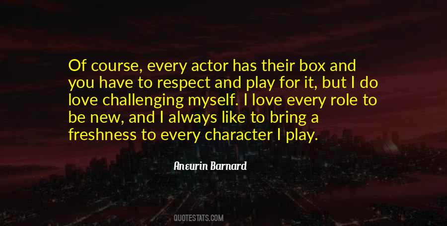 I Respect And Love You Quotes #175501