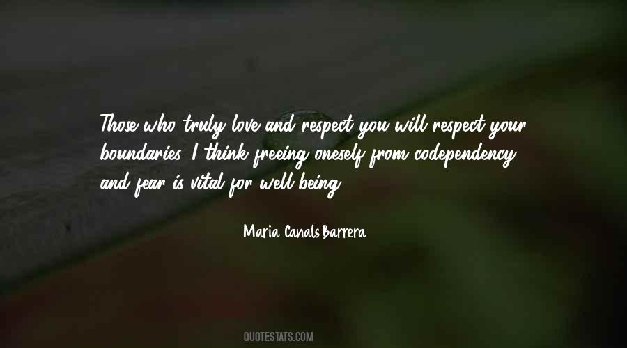 I Respect And Love You Quotes #467082