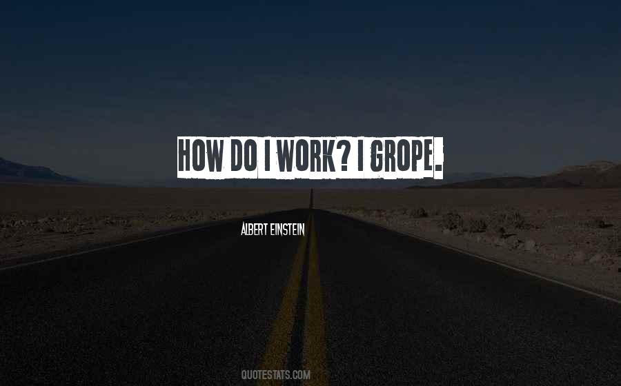 Quotes About Grope #1570006