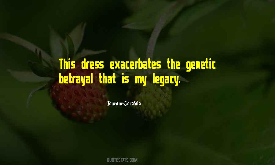 My Legacy Quotes #210965