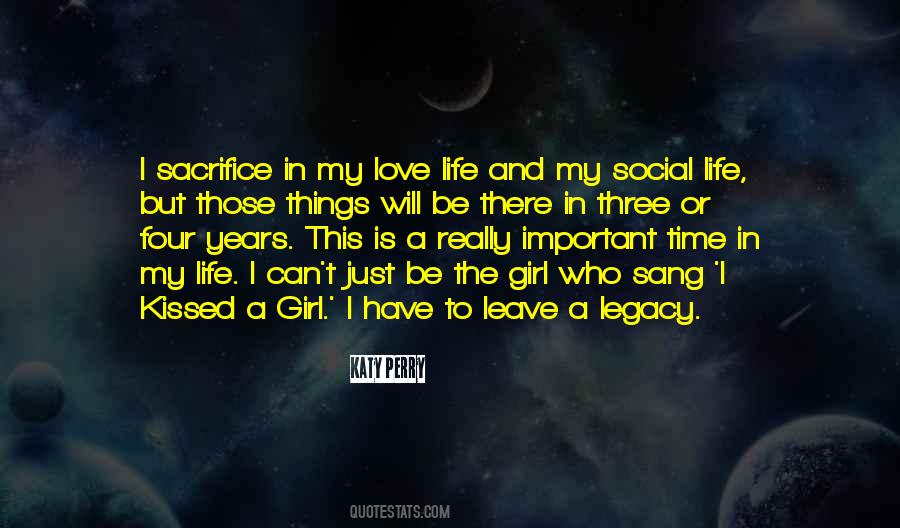 My Legacy Quotes #359721