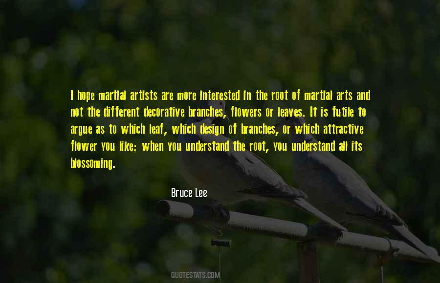 Different Arts Quotes #533370