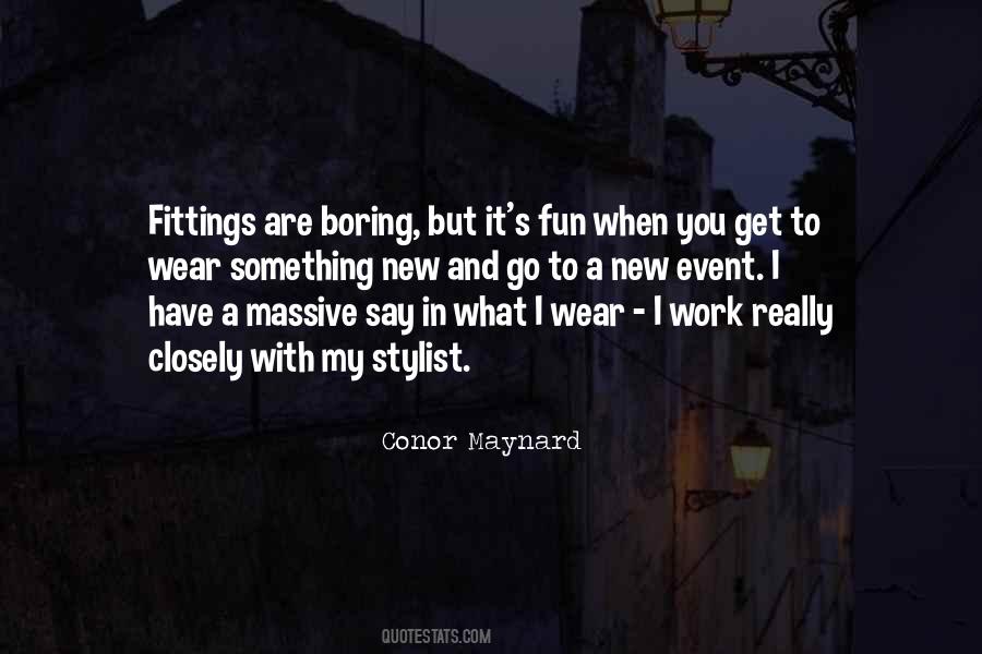 Quotes About When You Have Fun #1163058