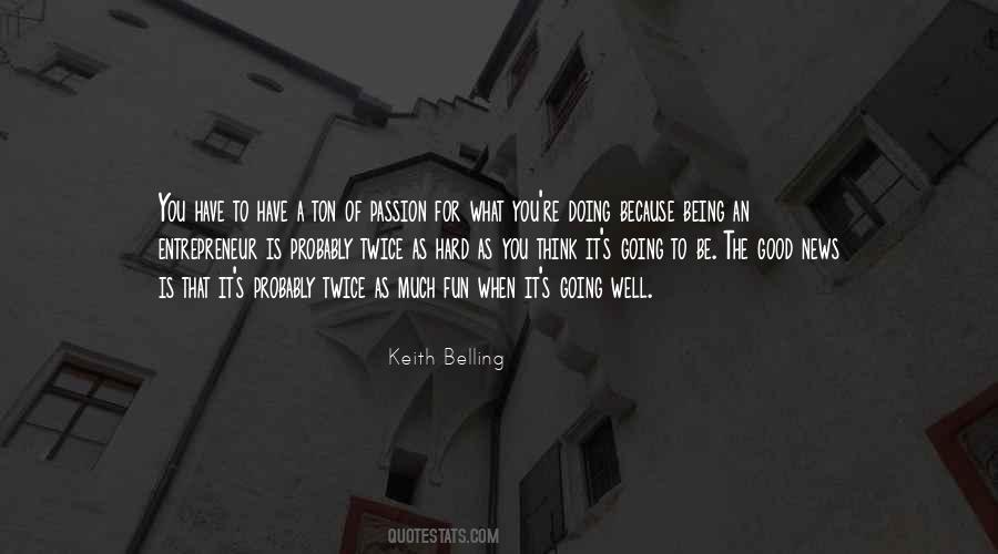 Quotes About When You Have Fun #1458782