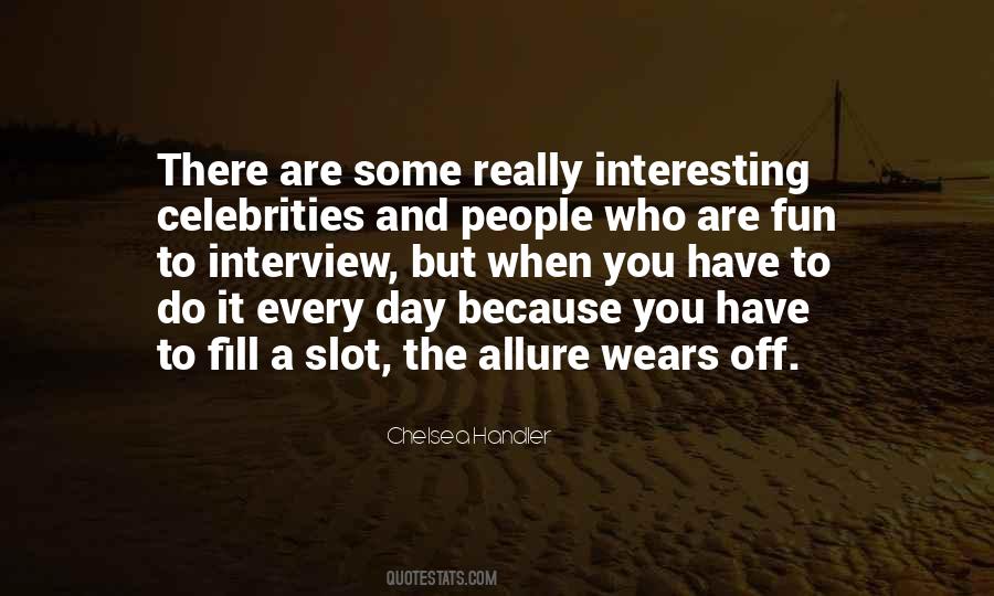 Quotes About When You Have Fun #1676946