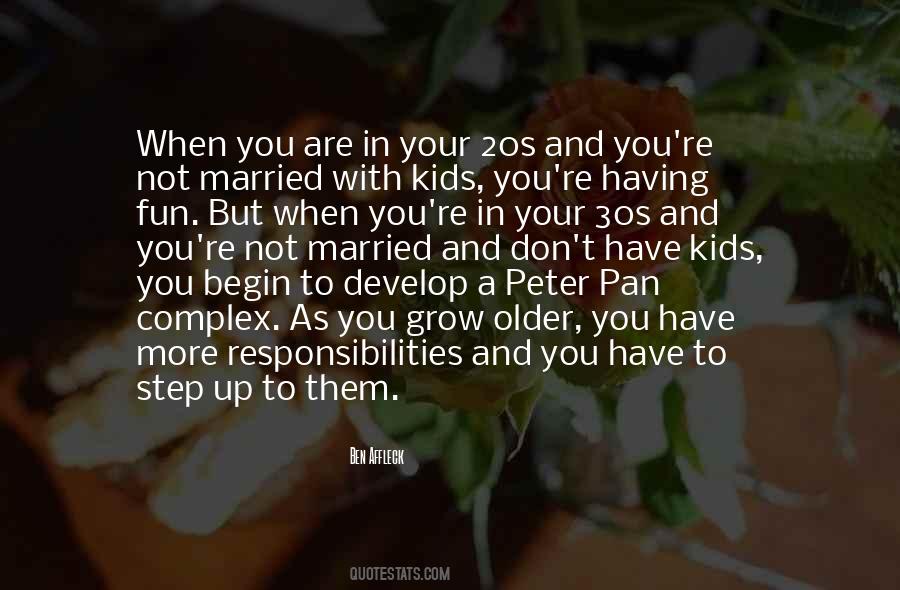 Quotes About When You Have Fun #500568