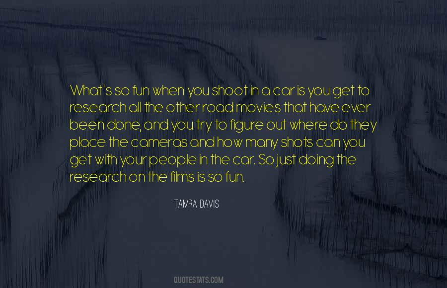 Quotes About When You Have Fun #945539