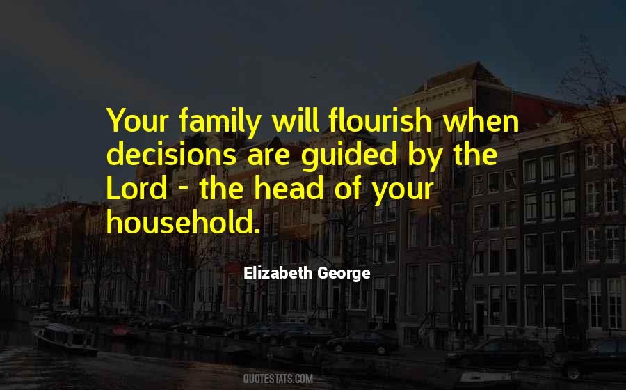 Head Of The Family Quotes #1408316