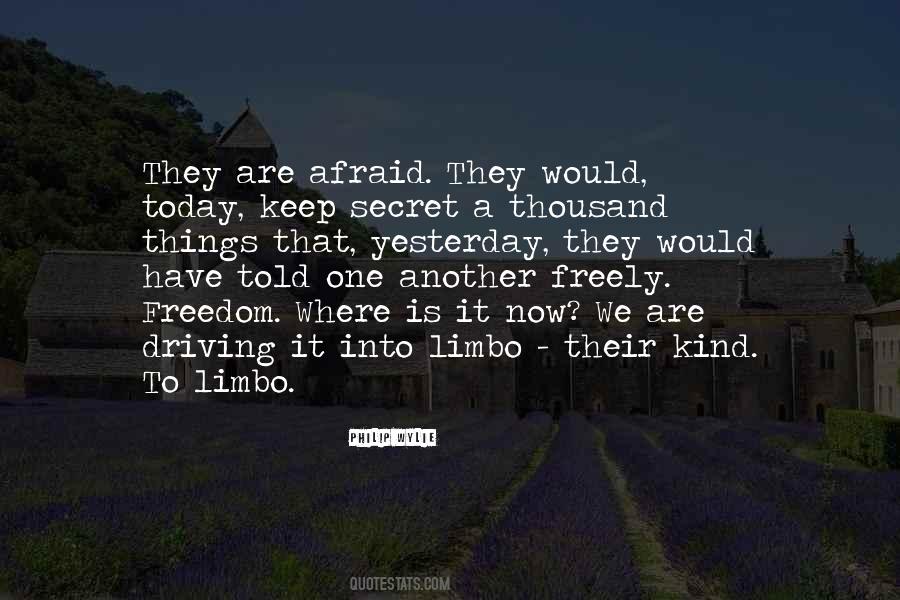 Keep Things Secret Quotes #110463