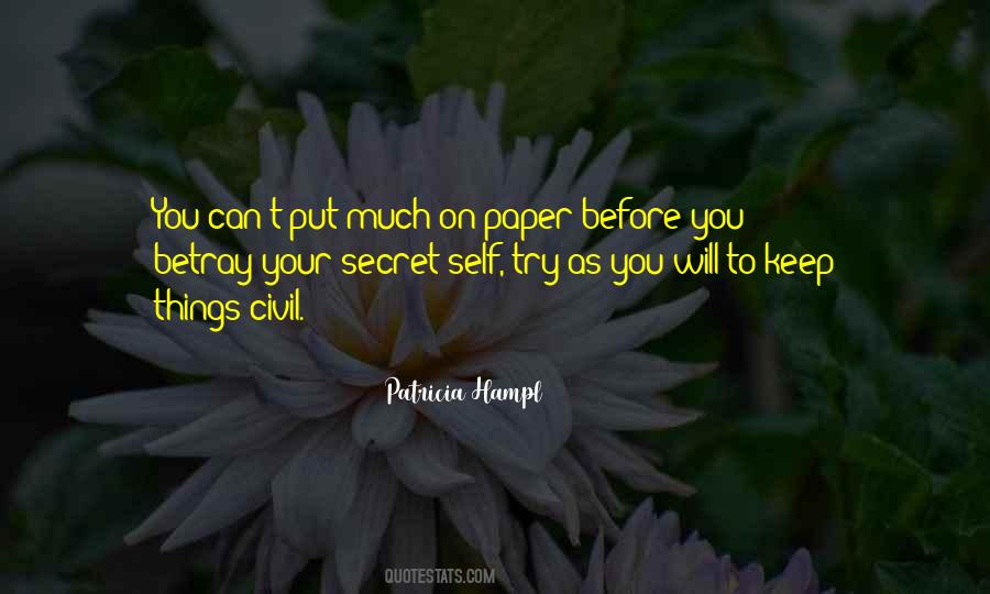 Keep Things Secret Quotes #1211464