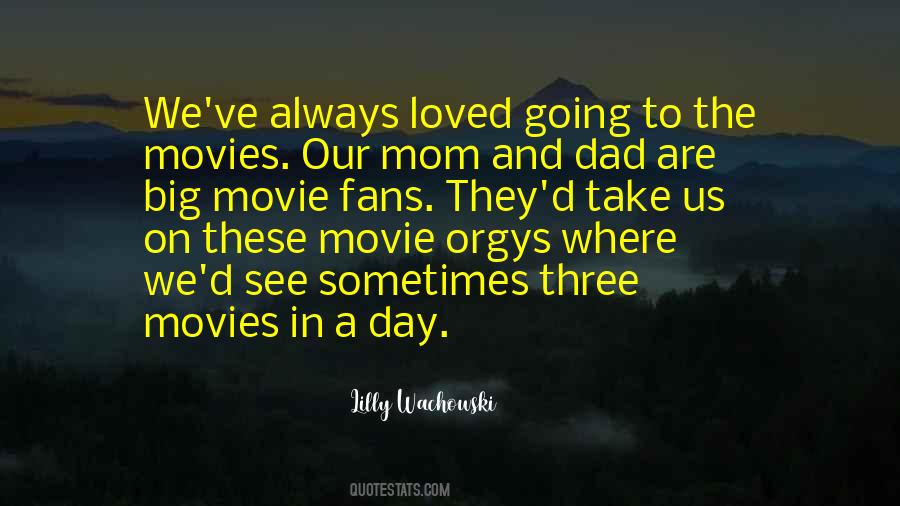 Are Movies Quotes #1630