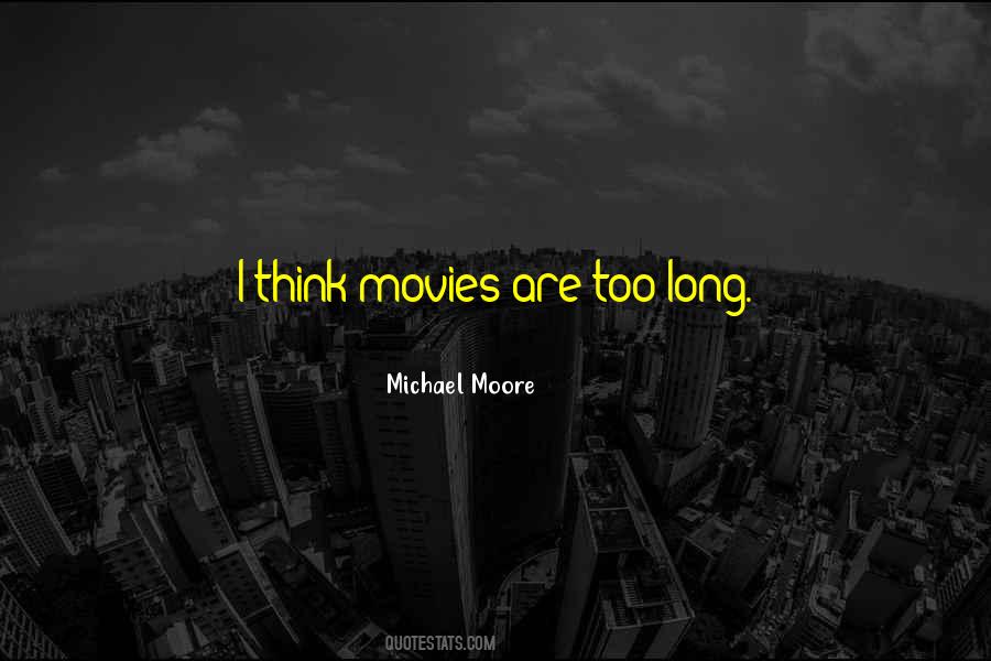 Are Movies Quotes #29296