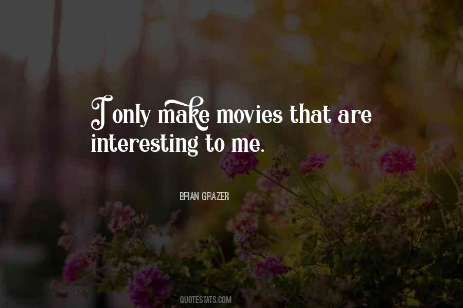 Are Movies Quotes #72863