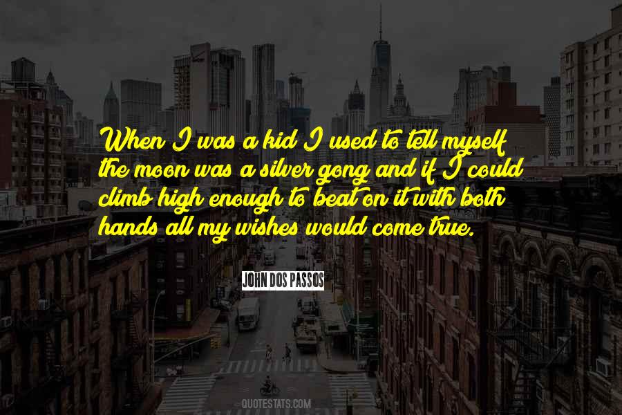 I Wishes Quotes #1351028