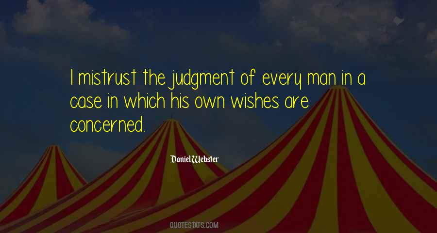 I Wishes Quotes #1457588