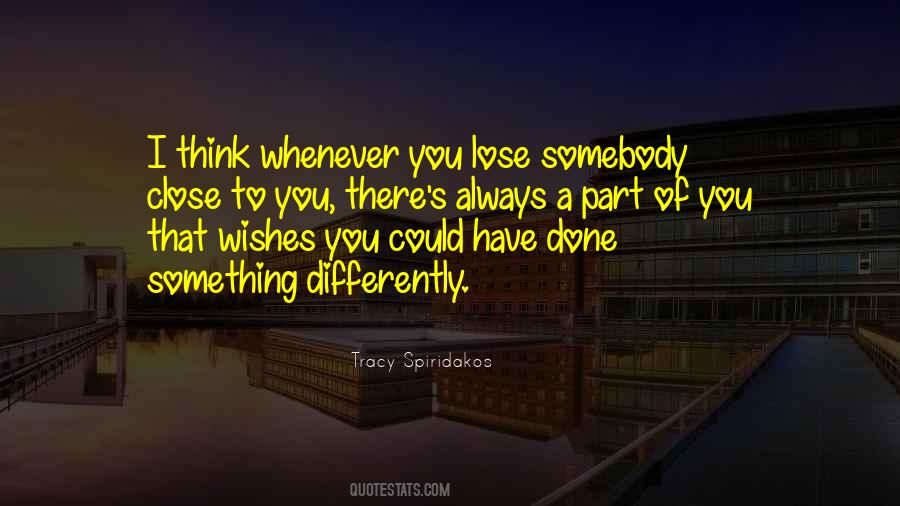 I Wishes Quotes #1786032