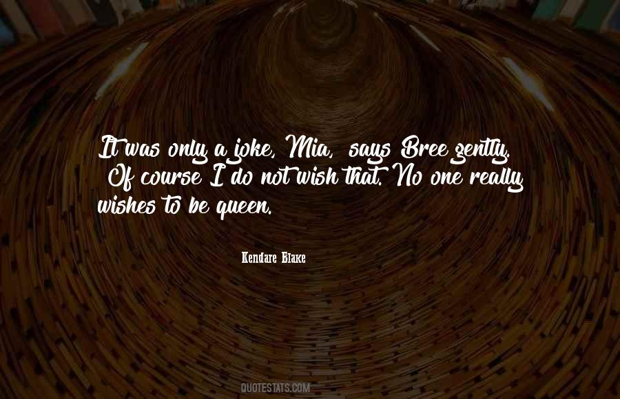 I Wishes Quotes #259313