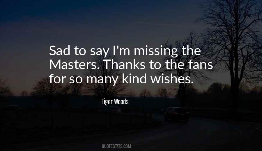 I Wishes Quotes #632427