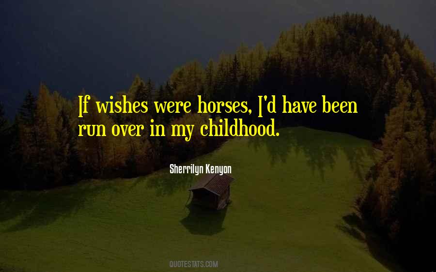 I Wishes Quotes #814728
