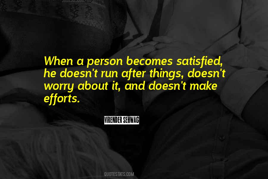 Satisfied Person Quotes #1444652