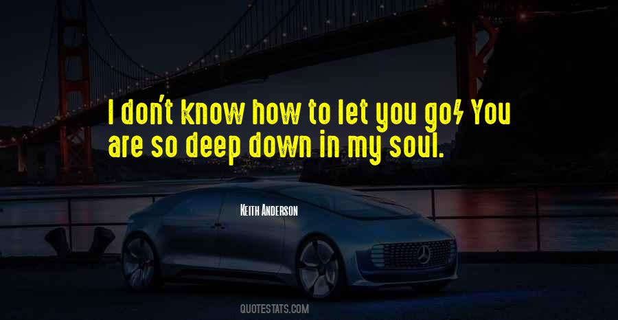 To Let You Go Quotes #77808