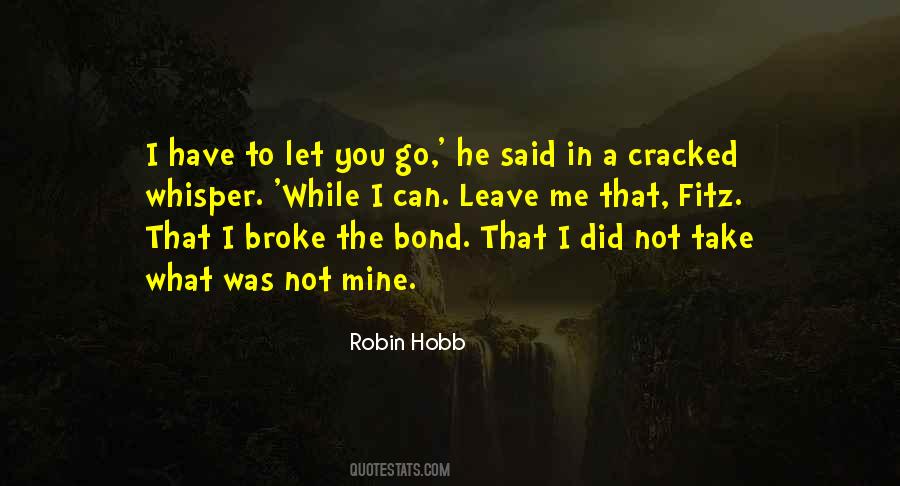 To Let You Go Quotes #991800
