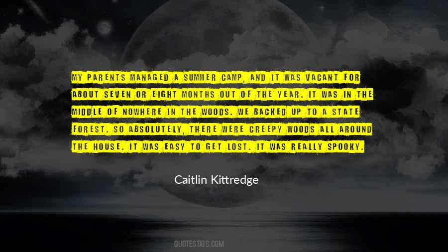In The Middle Of Summer Quotes #1059503