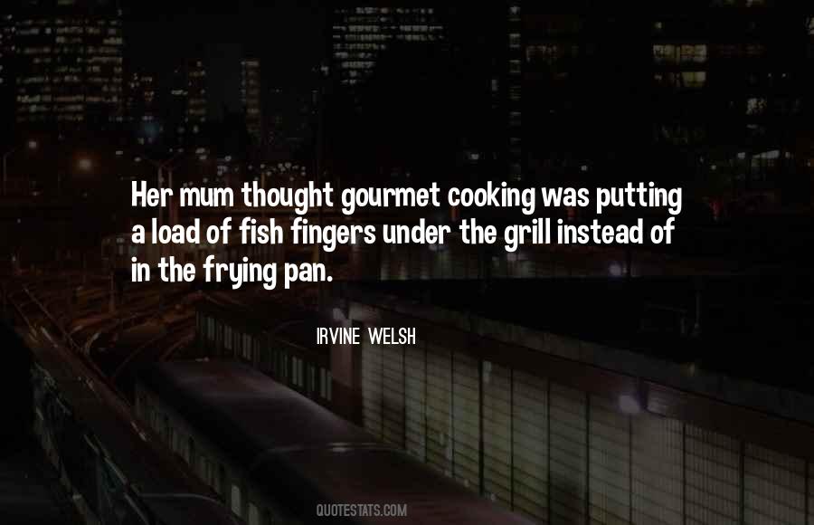 Fish Cooking Quotes #959106