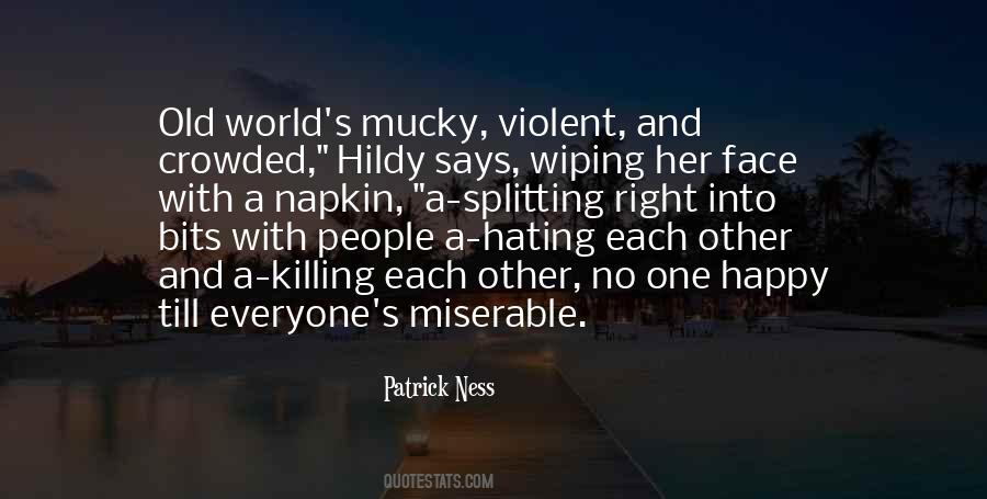 Quotes About Miserable World #1088801