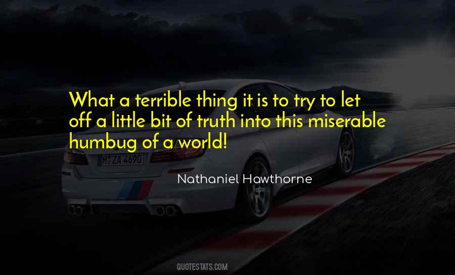 Quotes About Miserable World #677970