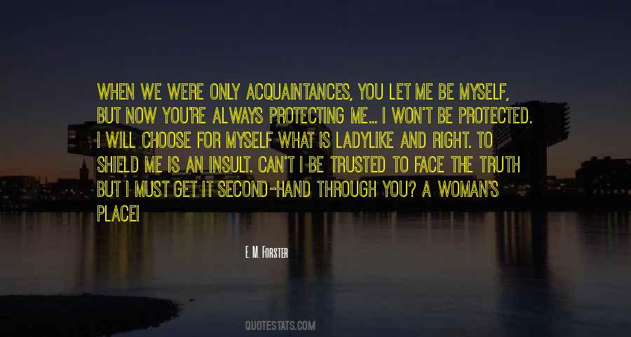 Protecting Myself Quotes #985088