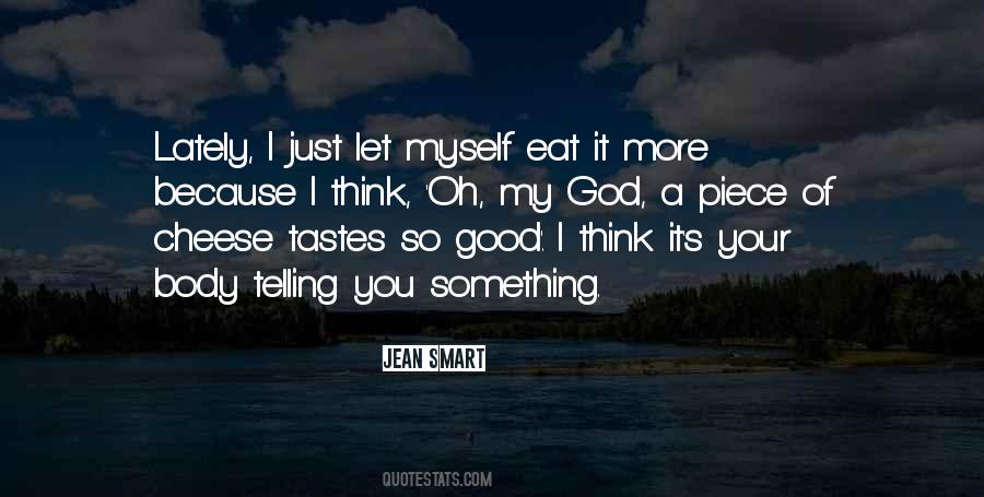 Good Cheese Quotes #379584