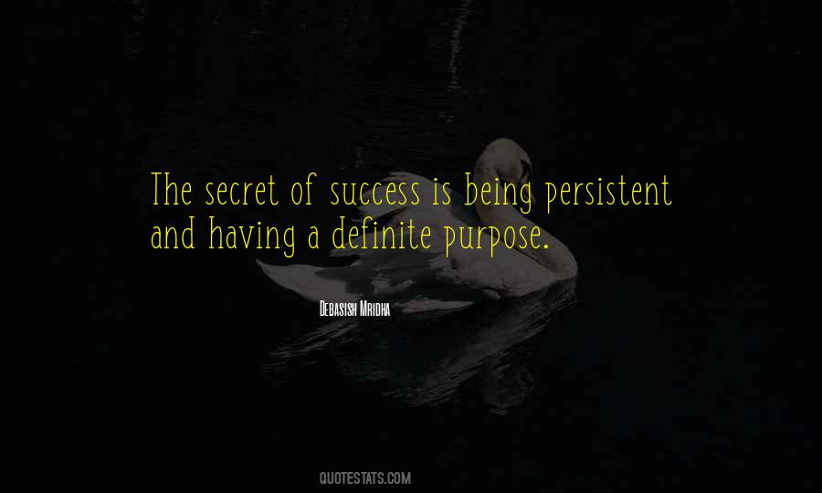 Quotes About Purpose Of Being #1325706