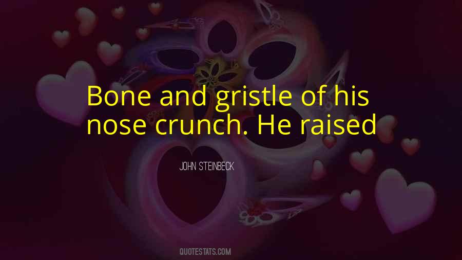 Quotes About Gristle #1858058