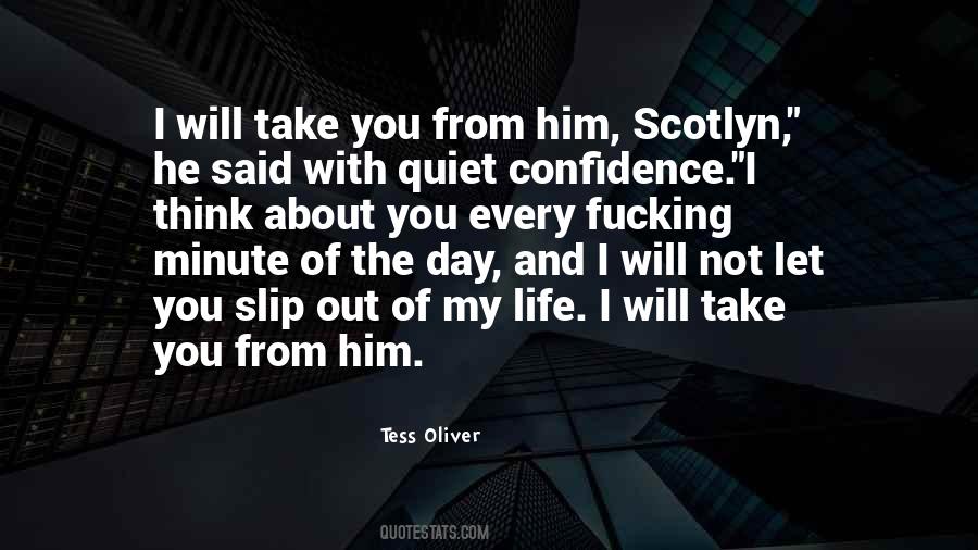 Every Minute With You Quotes #424372