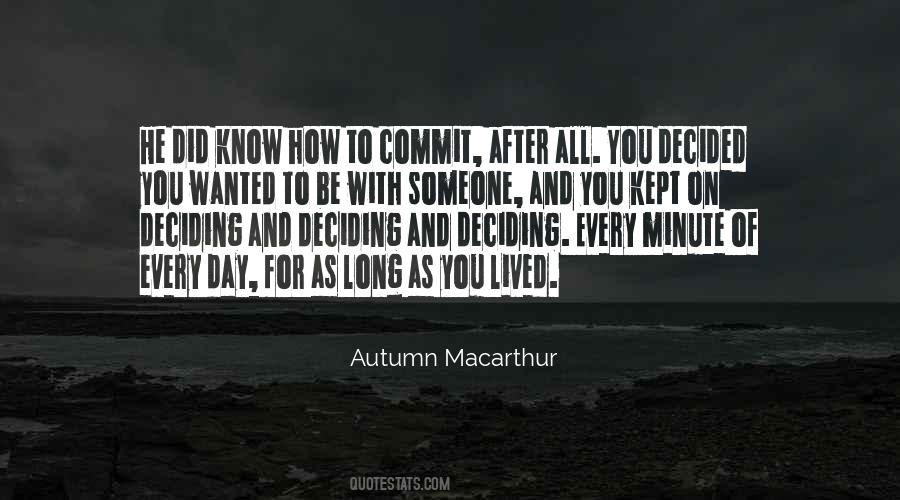Every Minute With You Quotes #627174