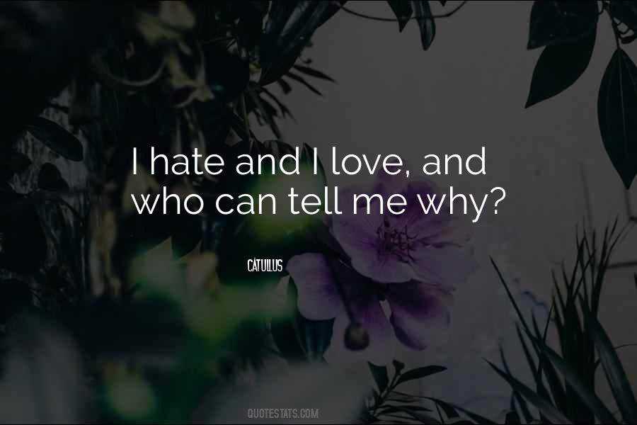 Why Hate Quotes #1645923