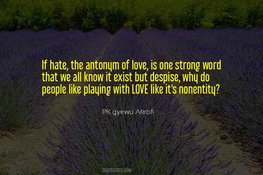 Why Hate Quotes #571696
