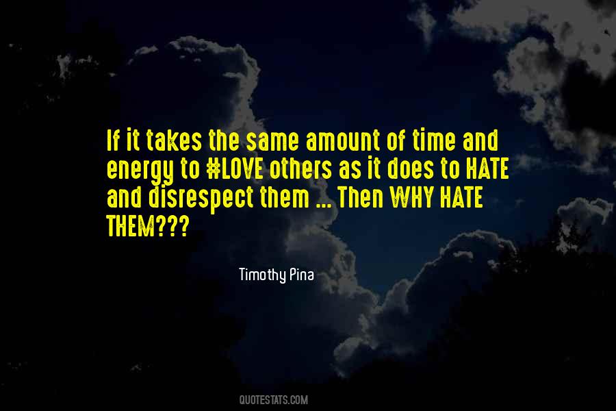 Why Hate Quotes #751834