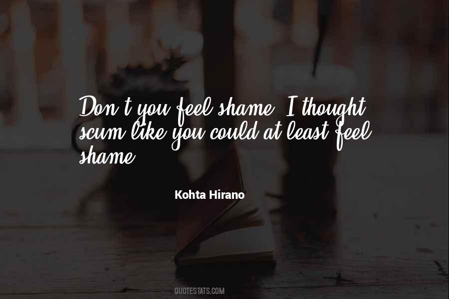 Shame You Quotes #127858
