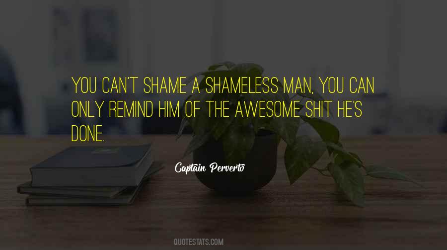 Shame You Quotes #144655