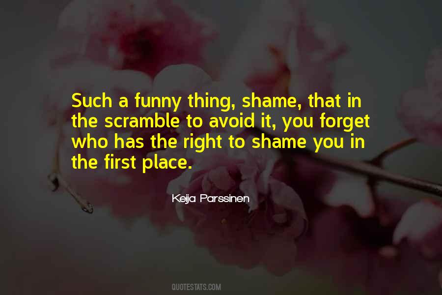 Shame You Quotes #954639