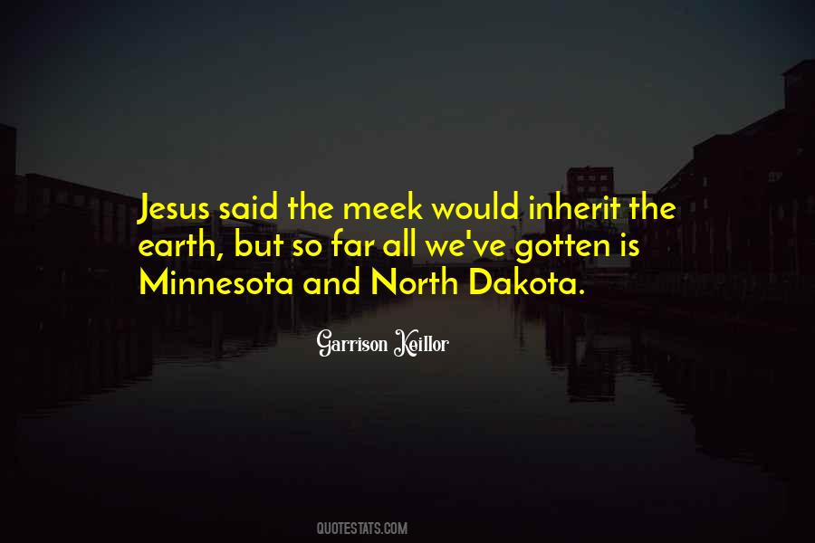 We Do Not Inherit The Earth Quotes #1489749