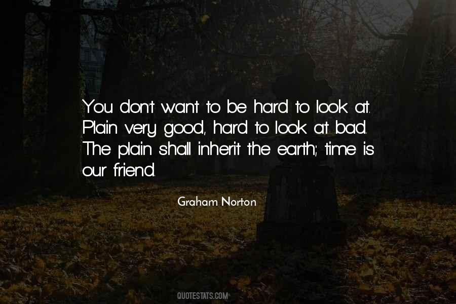 We Do Not Inherit The Earth Quotes #611850