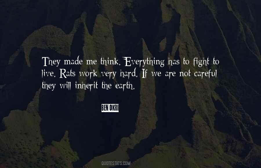 We Do Not Inherit The Earth Quotes #706890