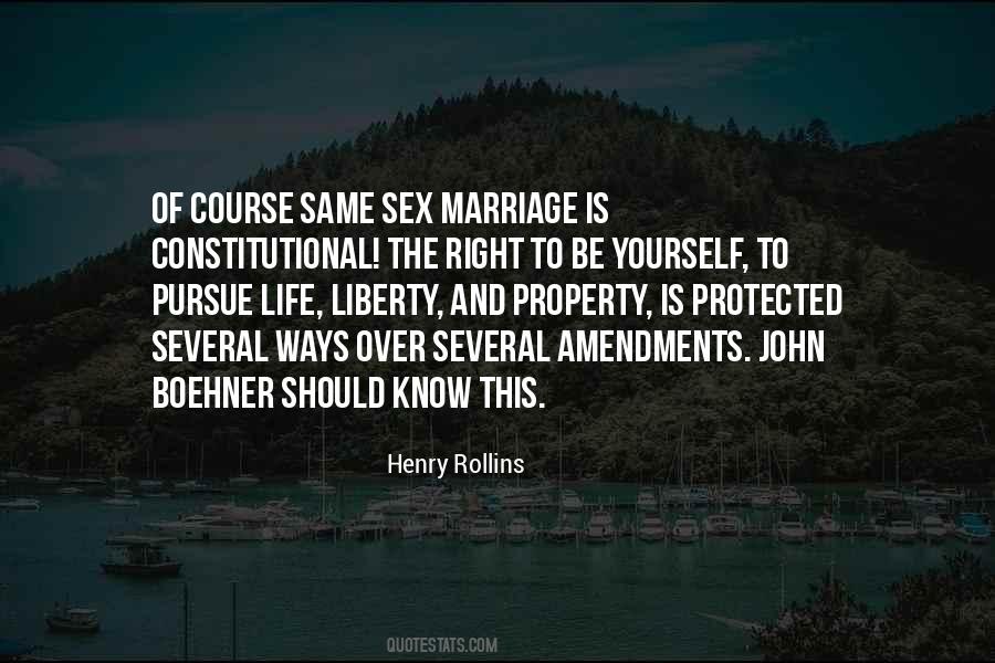 Right To Life Liberty And Property Quotes #19310