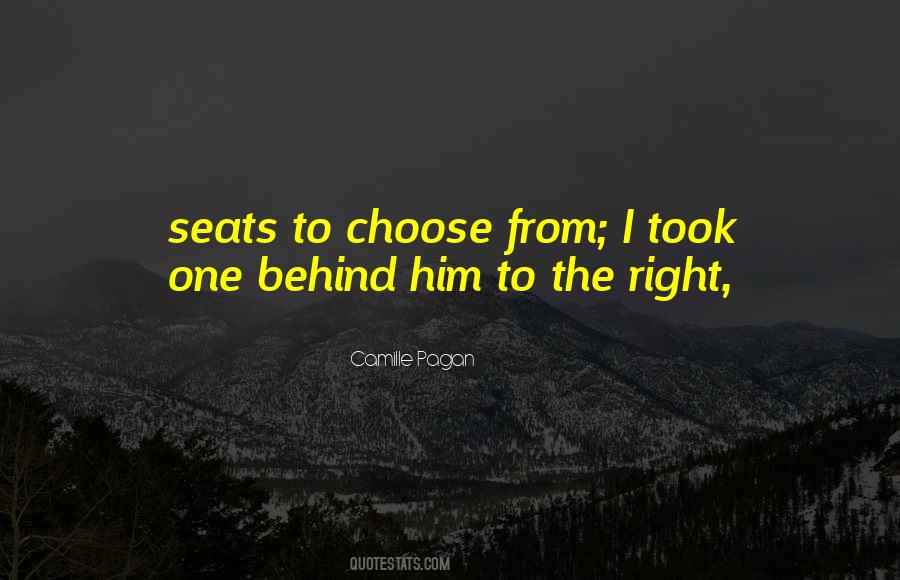 Choose The Right One Quotes #380178