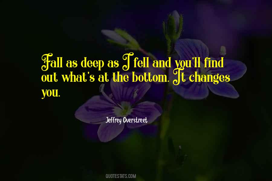 Deep Fall Quotes #1177725
