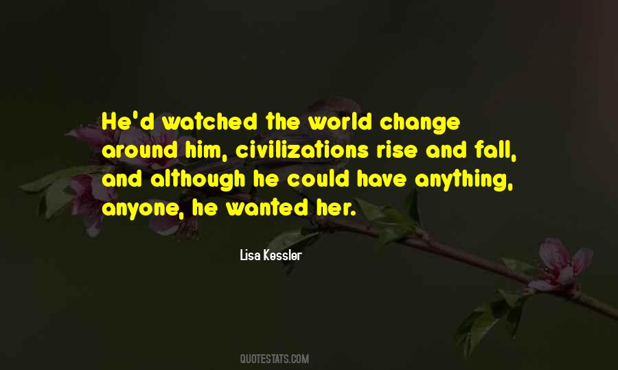 Could Change The World Quotes #1230816