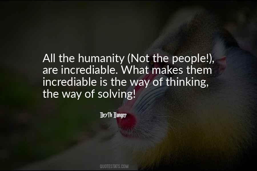 Quotes About The Humanity #1806803